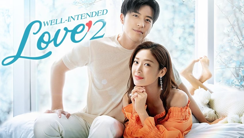 Well-Intended Love 2