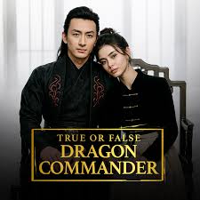 True or False Dragon Commander